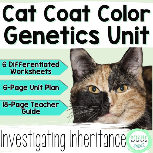 NGSS-Aligned Phenomena-Based Cat Coat Inheritance Genetics Unit Plan