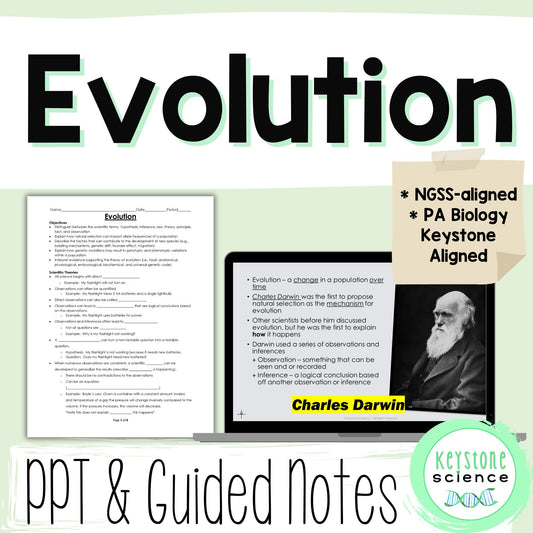 Evolution PowerPoint and Notes Biology Keystone Aligned