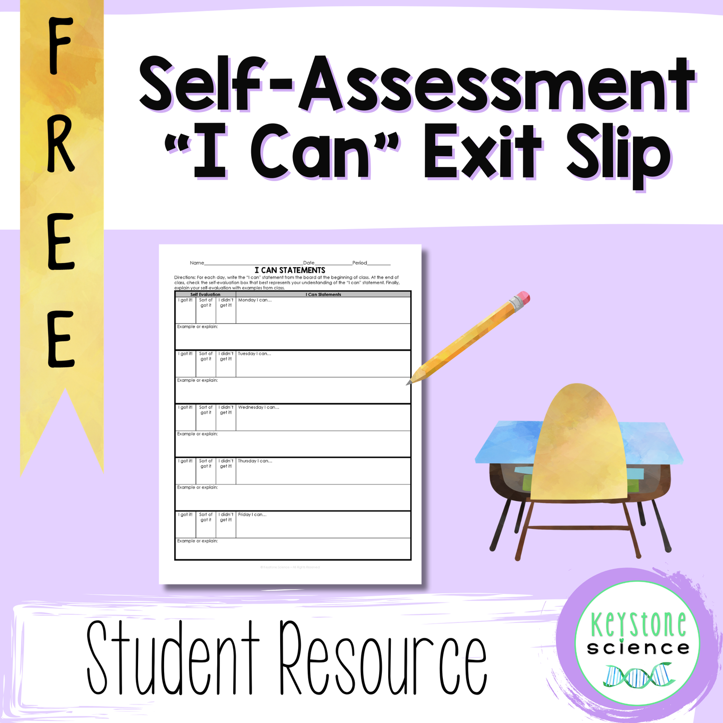 FREE Student Self Assessment Exit Slip "I can" Statement Printable