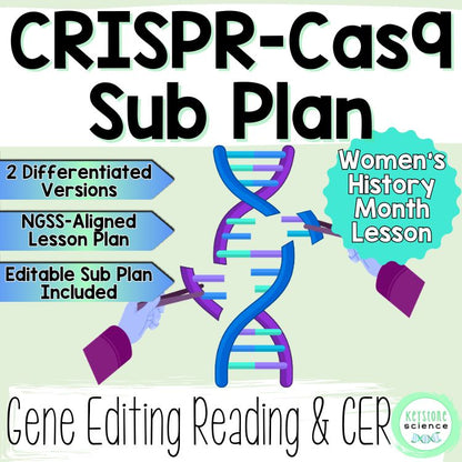 CRISPR-Cas9 Gene Editing Women's History Month Differentiated CER Sub Plan