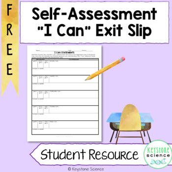 FREE Student Self Assessment Exit Slip "I can" Statement Printable